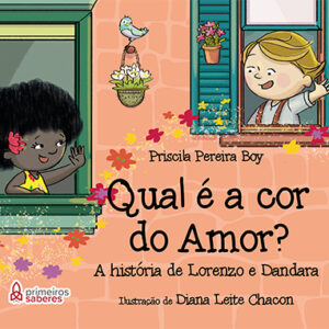 Qual é a cor do amor? A história de Lorenzo e Dandara