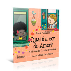 Qual é a cor do amor? A história de Lorenzo e Dandara